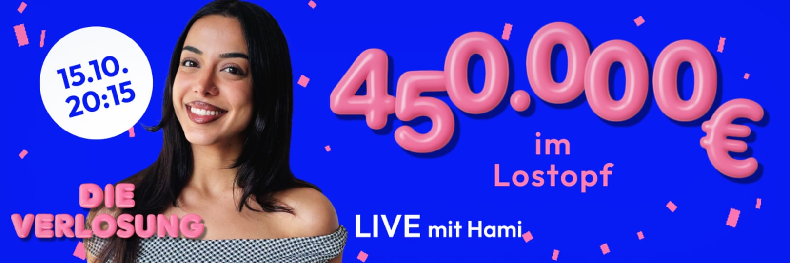 Die Verlosung mit Hami