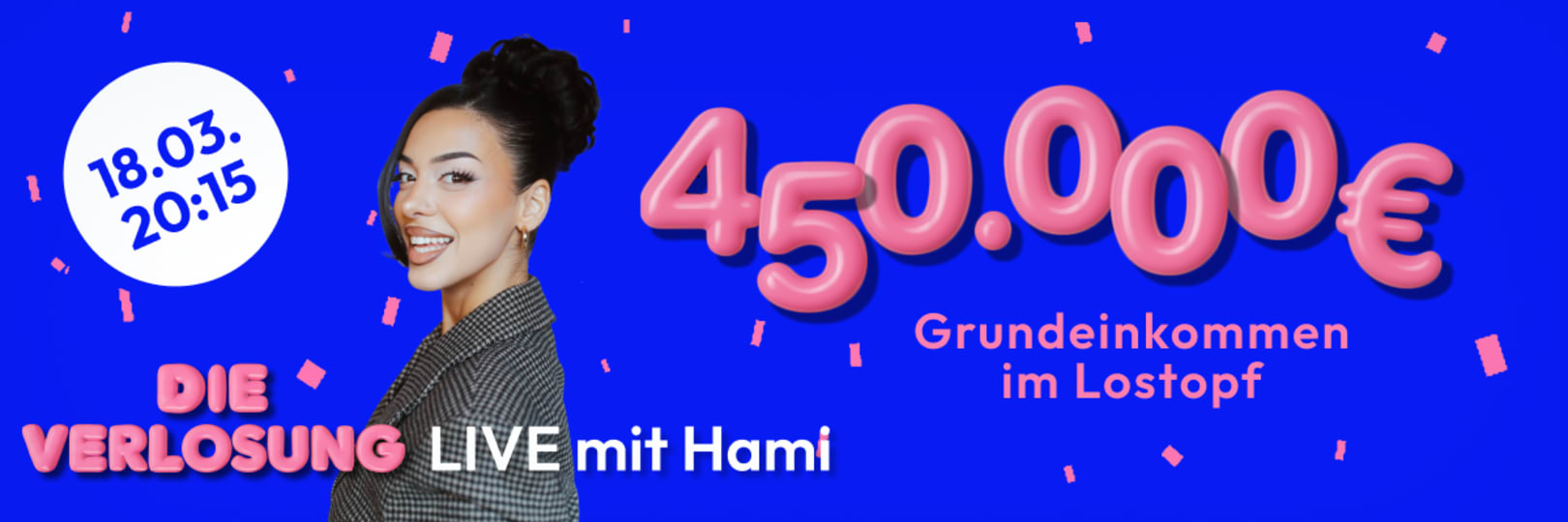 Die Verlosung mit Hami